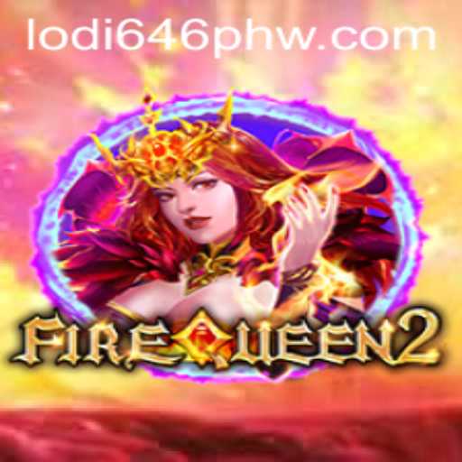 Discovering the Thrills of FireQueen2: An In-depth Look into the Game and Its Appeal