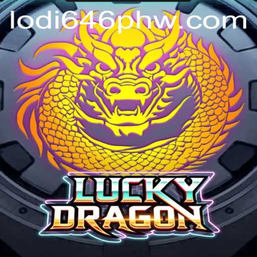 Discovering the Enthralling World of LuckyDragon: A Complete Guide to Lodi 646 PH